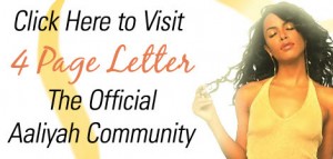 Banner Promoting 4 Page Letter - The Official Aaliyah Community from the MySpace Page    